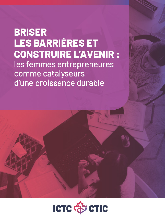 Couvert du rapport Briser les barrières et construire l'avenir : les femmes entrepreneures comme catalyseurs d'une croissance durable.