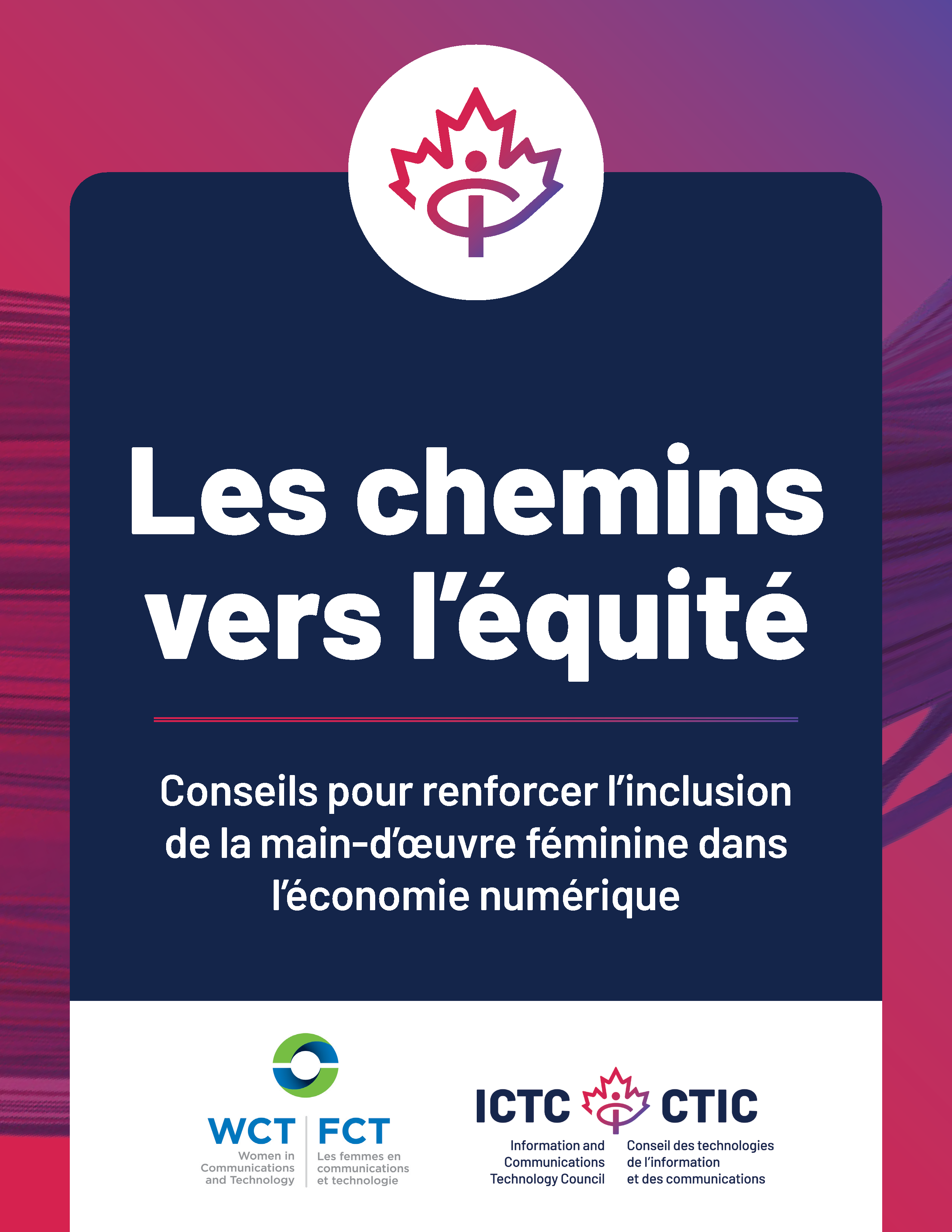 Les chemins vers l’équité : conseils pour renforcer l’inclusion de la main-d’œuvre féminine dans l’économie numérique