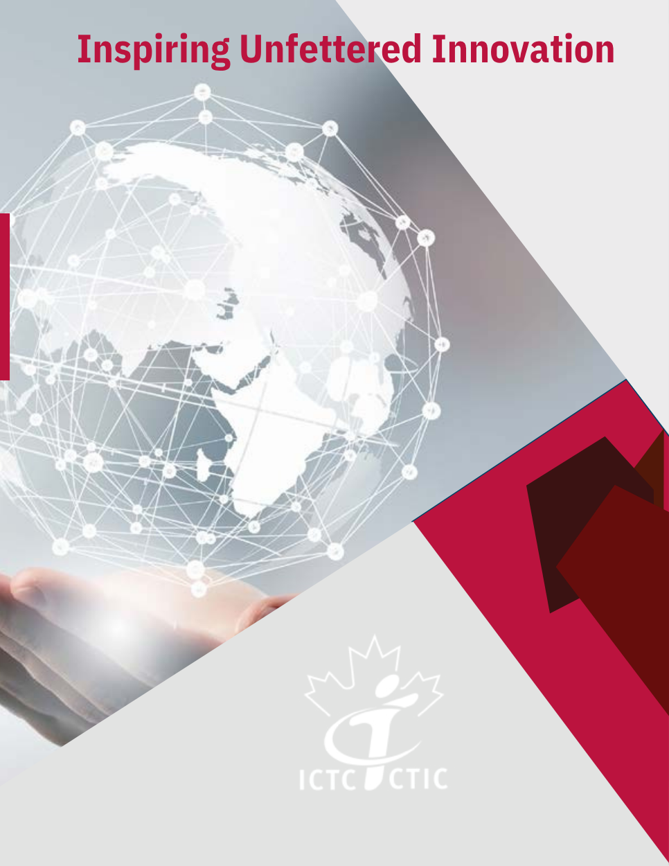 Report Cover: Inspiring Unfettered Innovation