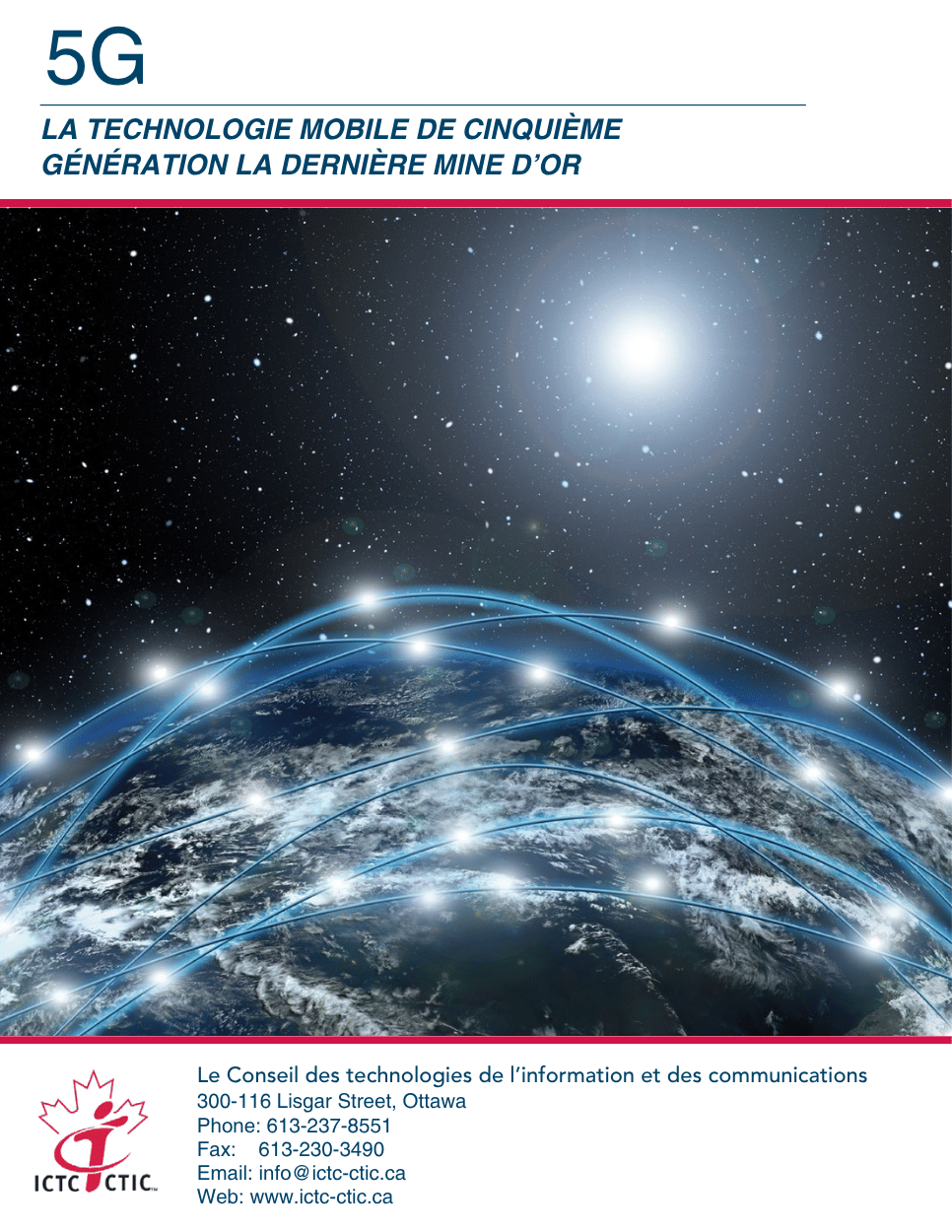 Couverture du rapport : La technologie mobile de cinquième génération  la dernière mine d'or