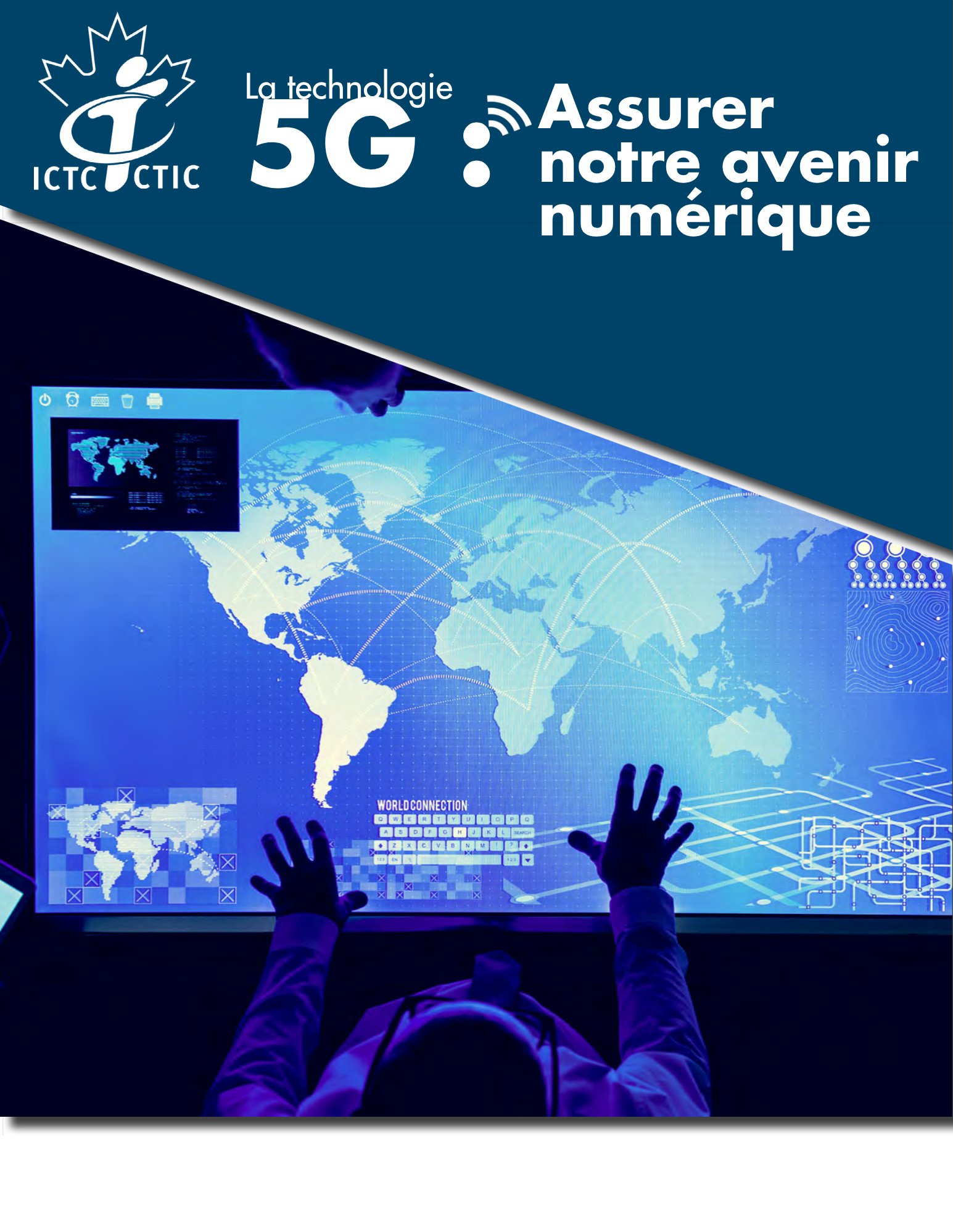La couverture du rapport : La technologie 5G assurer notre avenir numérique