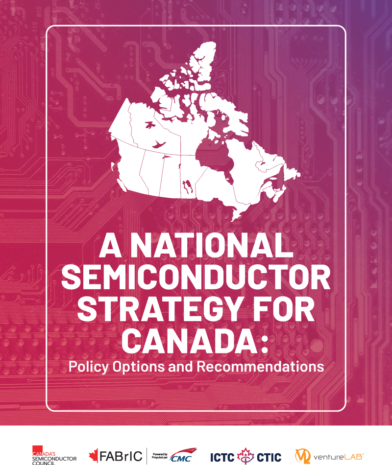 A National Semiconductor Strategy for Canada: Policy Options and Recommendations report cover